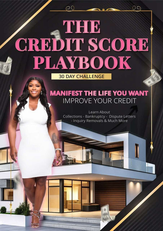 Level Up! The Credit Score Play Book (Platinum Course)